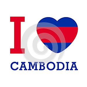 I Love Cambodia with heart flag shape Vector