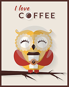 I love coffee. Vector card with owl.