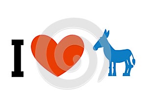 I love Democrat. Symbol of heart and donkey. Poster for election