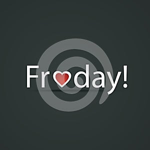 I Love Friday - Design Concept