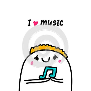 I love music hand drawn vector illustration in cartoon comic style man holding note