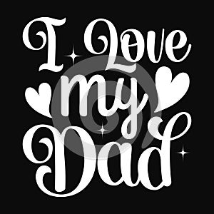 I Love My Dad, Typography design