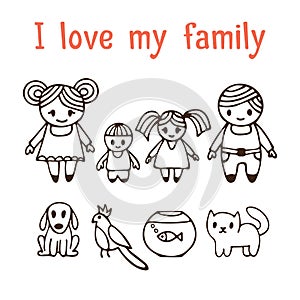 I love my family. Happy family with two children in cartoon style. Hand drawn doodle design elements. Drawing sketch. Dog, cat, p