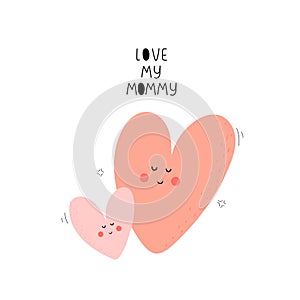 I love my mom. Cartoon hearts, hand drawing lettering. Colorful vector flat style illustration.