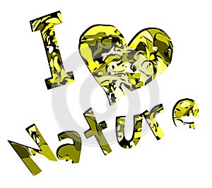 I love nature label in green isolated