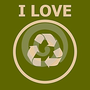 I love recycling graphic