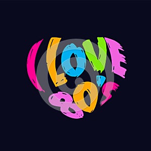 I Love 80s heart retro logo photo