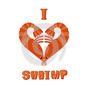 I love shrimp. Symbol of heart of an underwater crustacean animal. Sign for lovers of marine plankton. aquatic arthropods