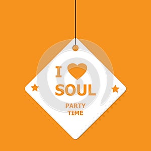 I love soul party time on orange