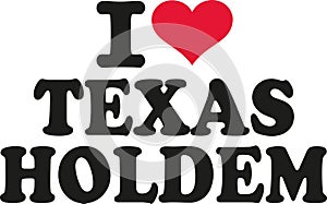 I love texas holdem