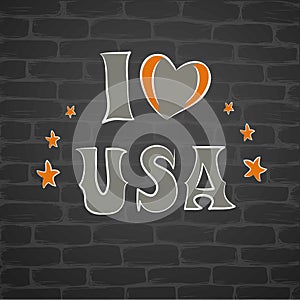 I love the united states of america,an inscription on a brick wa