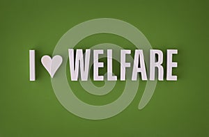 I love welfare sign lettering