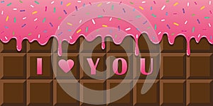 I love you chocolate bar with pink melting glaze and colorful sprinkles