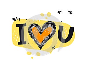 I love you. Hand drawing lettering, heart, decor elements. Colorful vector flat illustration valentines day.