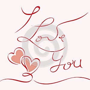 I LOVE YOU hand drawn lettering -- handmade calligraphy,