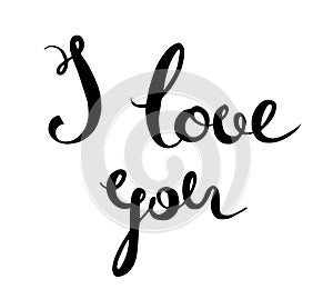 I love you hand lettering. Handmade calligraphy, vector.