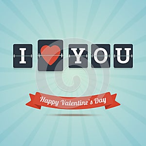 I Love You - Happy Valentine's Day greeting card.