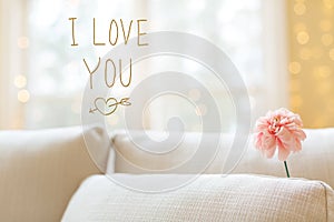 I Love You message with flower in interior room sofa