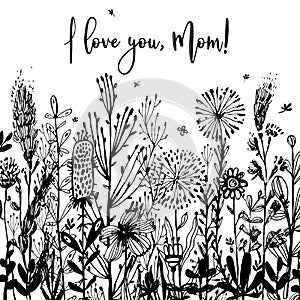 I love you, Mom black-and-white Background, celebration badge, tag. Text, card invitation, template. Vector illustration photo