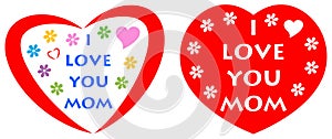 I love you mom greeting card with red heart