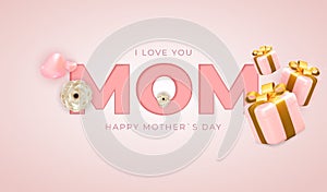 I love you mom. Happy Mother's Day holiday background. Vector Illustration