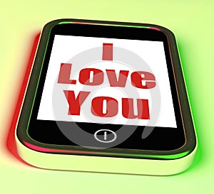 I Love You On Phone Shows Adore Romance