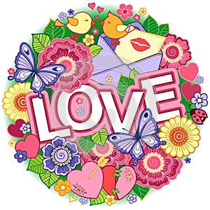 I love you. Round Abstract background made of flowers, cups, butterflies, and birds
