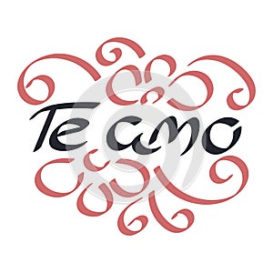 I love you in Spanish. Te amo, lettering. Vector illustration photo