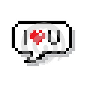 I love you in speech bubble 8 bit pixel art on white background vector illustration