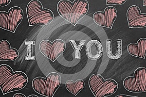 I LOVE YOU. Text on chalkboard