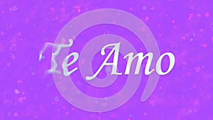 I Love You text in Portuguese and Spanish Te Amo turns to dust from left on purple background