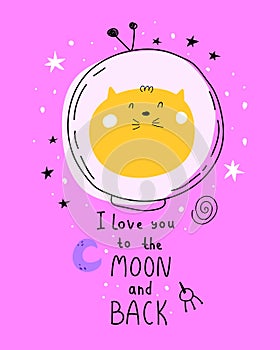 I love you to the moon and back. cartoon cat, hand drawing lettering, decor elements on neutral background. Colorful vector illust