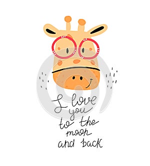 I love you to the moon and back. Cartoon giraffe, hand drawing lettering, decoration. Colorful vector flat style illustration.