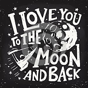 I love you to the moon and back motivational poster.
