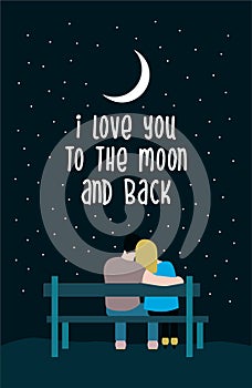 I love you to the moon and back typography lettering poster with romantic silhouette of loving couple on a bench