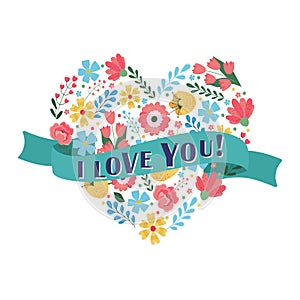 I Love You Vintage flowers in shape of a heart on white background