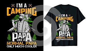 I`m a Camping Papa T-shirt Design  Illustration