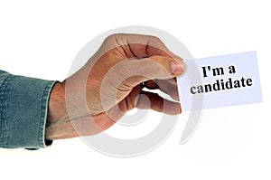 I`m a candidate writing on card on white background