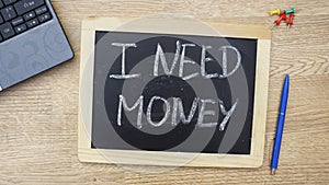 I need money written