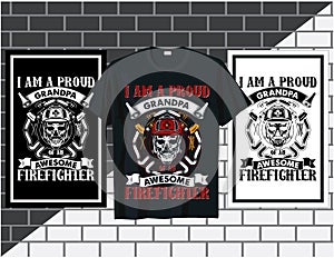 I am a proud grandpa, Firefighter quote typography t shirt and mug design vector illustration