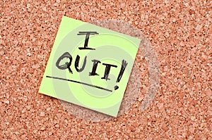 I quit note