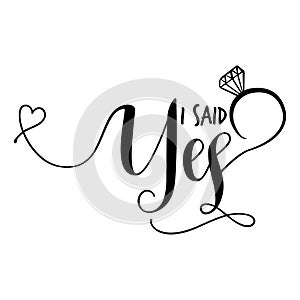 I said Yes` -Hand lettering typography. photo