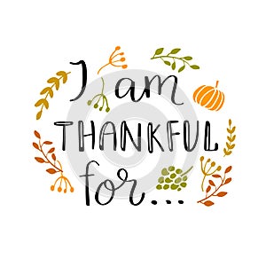 I am thankful for... quote