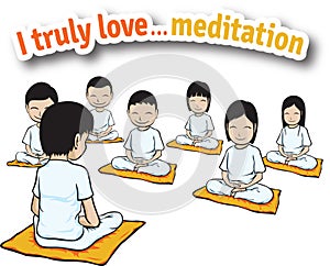 I truly love ... meditation