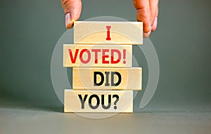 I voted. Did you symbol. Concept words I voted. Did you on beautiful wooden block. Beautiful grey table grey background. Voter