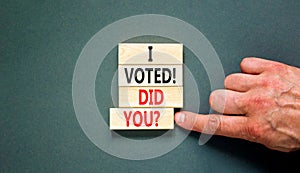 I voted. Did you symbol. Concept words I voted. Did you on beautiful wooden block. Beautiful grey table grey background. Voter