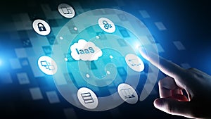 IaaS - Infrastructure as a service, networking and application platform. Internet and technology concept