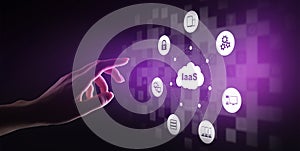 IaaS - Infrastructure as a service, networking and application platform. Internet and technology concept