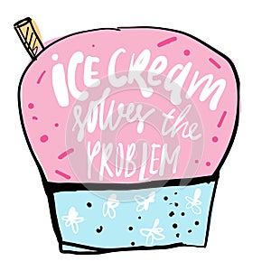 Ice cream hand lettering quote for your design