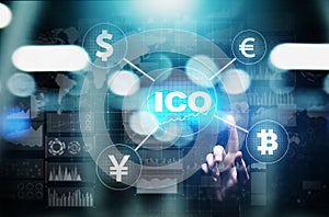 ICO - Initial coin offering, Fintech, Financial and cryptocurrency trading concept on virtual screen.